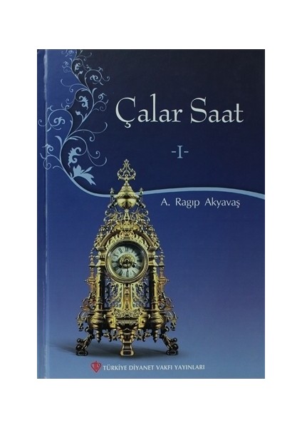 Çalar Saat -I