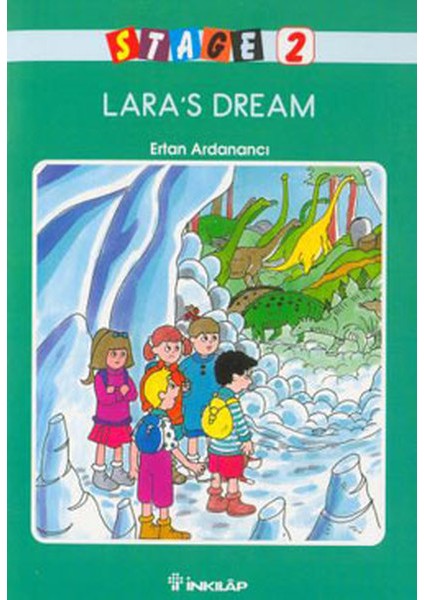 Lara’s Dream Stage 2