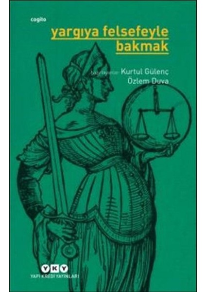 Yargıya Felsefeyle Bakmak