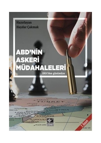Abd'nin Askeri Müdahaleleri 1801'DEN Günümüze