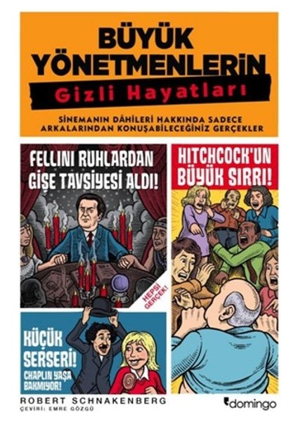 Büyük Yönetmenlerin Gizli Hayatları