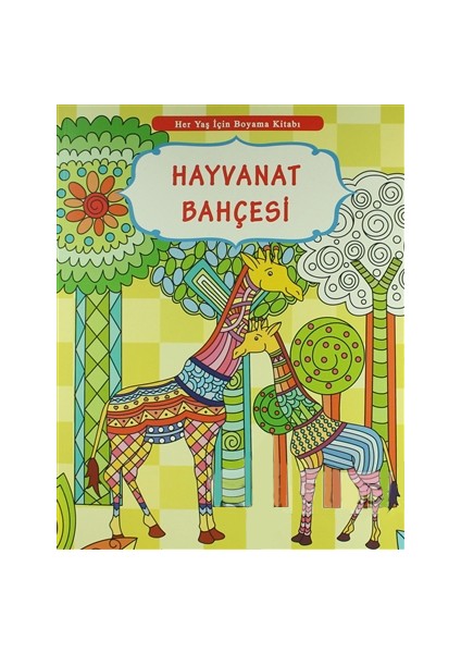 Her Yaş Için Boyama Kitabı - Hayvanat Bahçesi