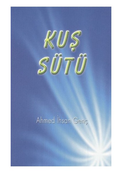 Kuş Sütü