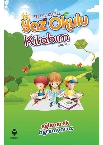 Etkinliklerle Yaz Okulu Kitabım - Ilkokul