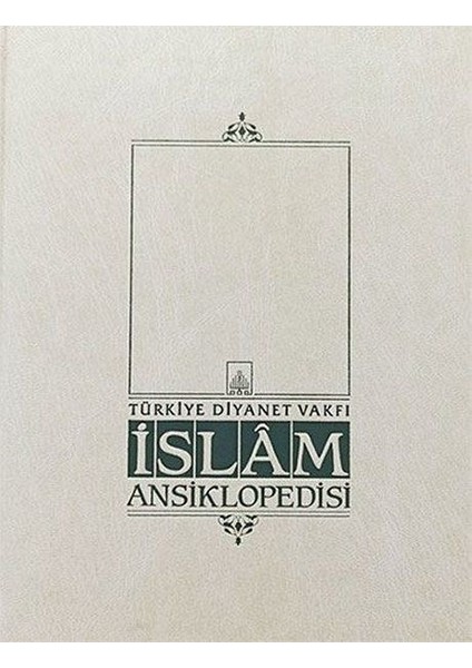 Islam Ansiklopedisi Cilt: 3