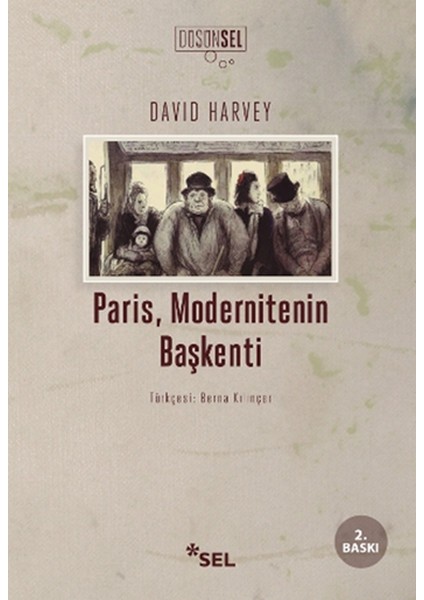 Paris, Modernitenin Başkenti