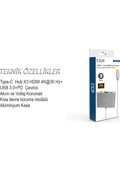 Inca ITPC-04TX Type-C Hub HDMI 4K@30hz USB3.0+PD100W Akım ve Voltaj Korumalı Alüminyum Çoklayıcı fiyatları