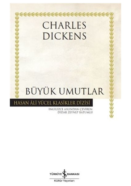 Büyük Umutlar - Hasan Ali Yücel Klasikleri