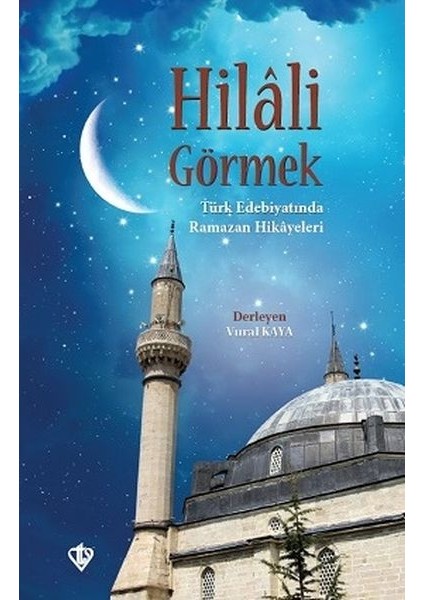 Hilali Görmek