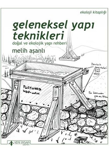 Geleneksel Yapı Teknikleri