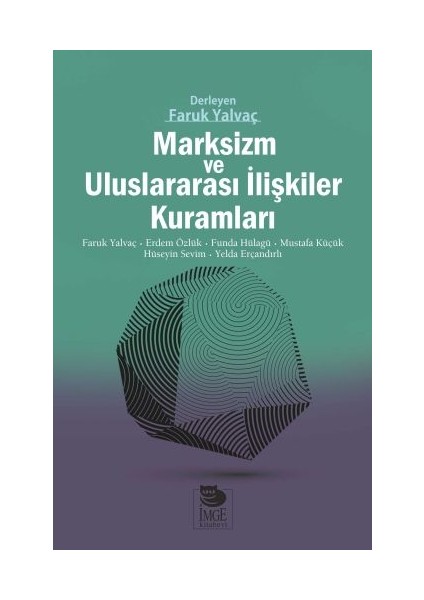 Marksizm ve Uluslararası Ilişkiler Kuramları