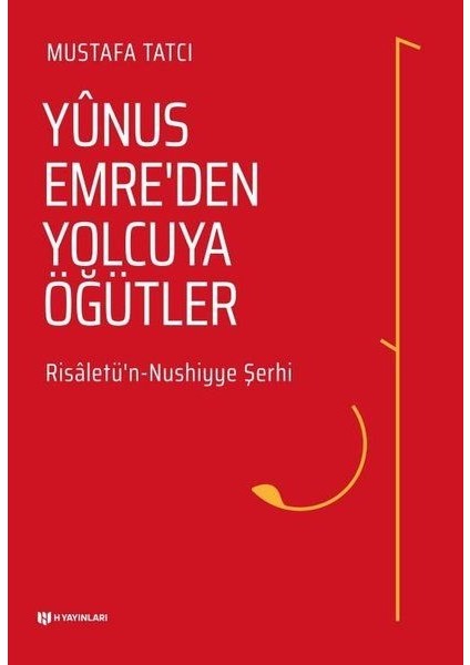 Yunus Emreden Yolcuya Öğütler