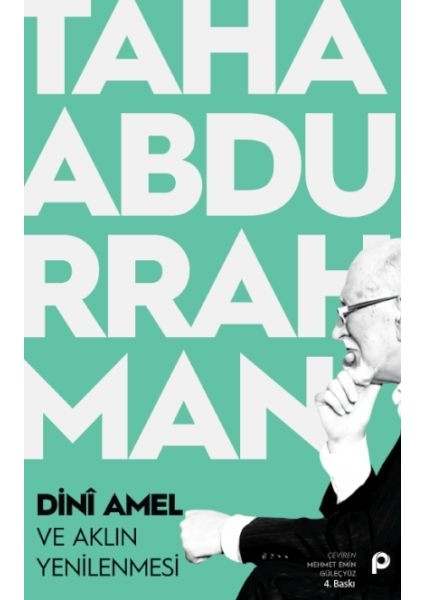 Dini Amel ve Aklın Yenilenmesi