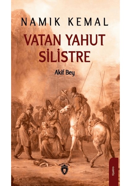 Vatan Yahut Silistre