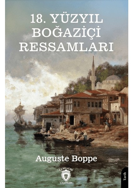 18. Yüzyıl Boğaziçi Ressamları