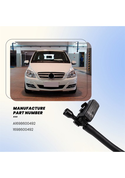 A1698600492 Ön Cam Ön Cam Yıkama Nozulu Jet Hortumu Mercedes-Benz A W169 2004-12 B W245 2005-11 Isıtmasız (Yurt Dışından) fiyatları