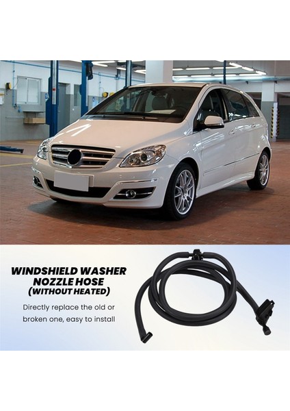 A1698600492 Ön Cam Ön Cam Yıkama Nozulu Jet Hortumu Mercedes-Benz A W169 2004-12 B W245 2005-11 Isıtmasız (Yurt Dışından) indirimleri