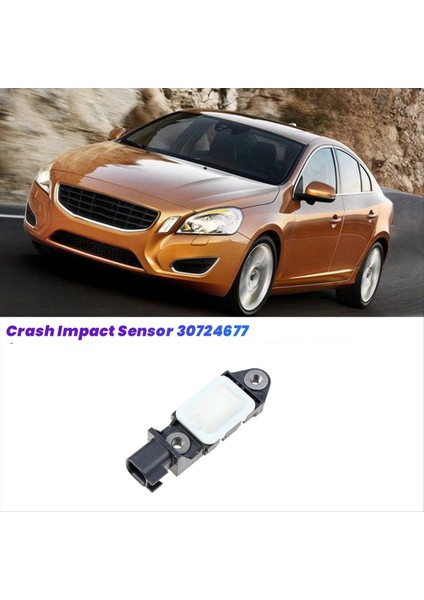 Volvo S60 Için Yeni Çarpma Darbe Sensörü 30724677 (Yurt Dışından) fiyatları