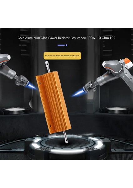 Altın Alüminyum Kaplamalı Güç Direnci Direnci 100W, 10 Ohm 10R (Yurt Dışından) indirimleri