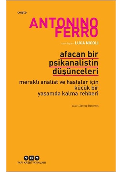 Afacan Bir Psikanalistin Düşünceleri