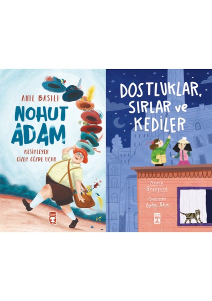 Nohut Adam (Anıl Basılı) ve Dostluklar Sırlar ve Kediler (Anna Branford)