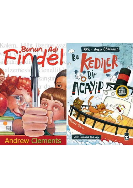 Bunun Adı Findel (Andrew Clements) ve Bu Kediler Bir Acayip (Nehir Aydın Gökduman)