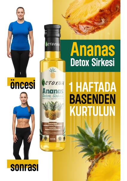İLK HAFTADA HAFİFLE!! ananas detoks sirkesi zayıflama diyet ürünleri detox form sirke bitkisel besin çayı zayıflatmak destekleyici odem vesıskınlık fiyatları