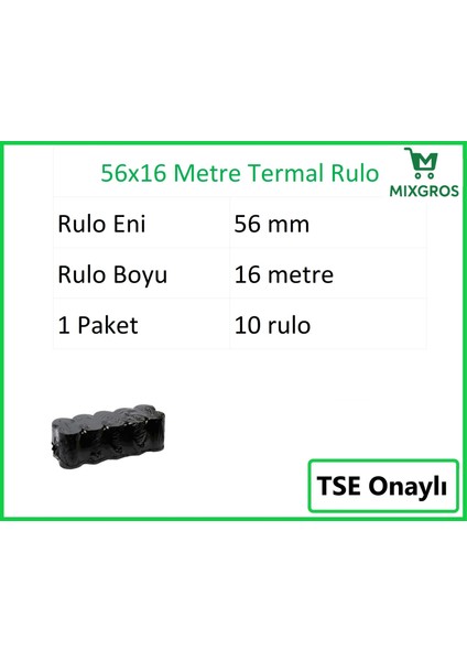 56X16 Metre Termal Kredi Kartı ve Yazarkasa Pos Rulosu 10 Adet fiyatları