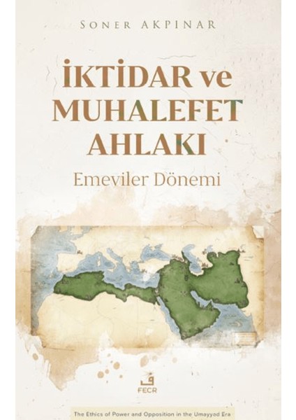 Iktidar ve Muhalefet Ahlakı