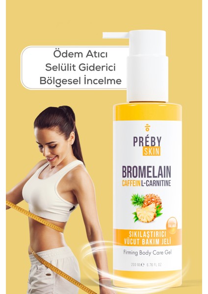 Prebyskin Bromelain, Kafein ve L-Carnitine Içeren Vücut Bakım Jeli fiyatları