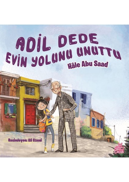 Adil Dede Evin Yolunu Unuttu