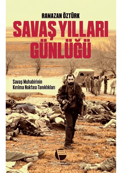 Savaş Yılları Günlüğü