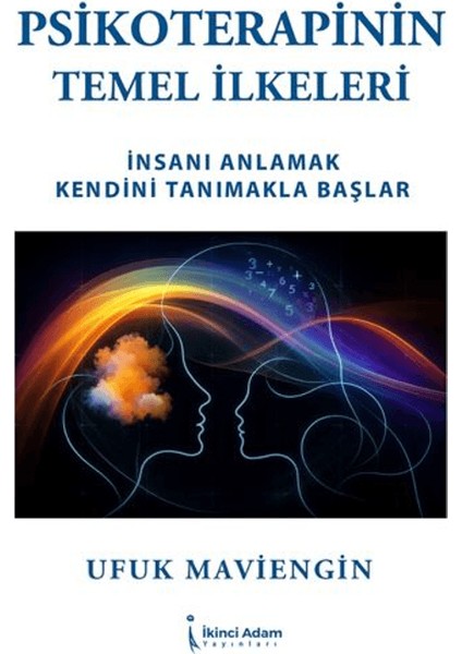 Psikoterapinin Temel Ilkeleri