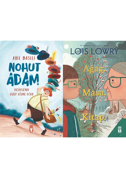 Nohut Adam (Anıl Basılı) ve Ağaç Masa Kitap (Lois Lowry)