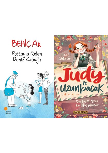 Postayla Gelen Deniz Kabuğu (Behiç Ak) ve Judy ve Uzunbacak (Alice J. Webster)