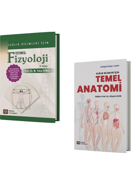 Sağlık Bilimleri Için Temel Anatomi + Sağlık Bilimleri Için Temel Fizyoloji Genişletilmiş 4.baskı