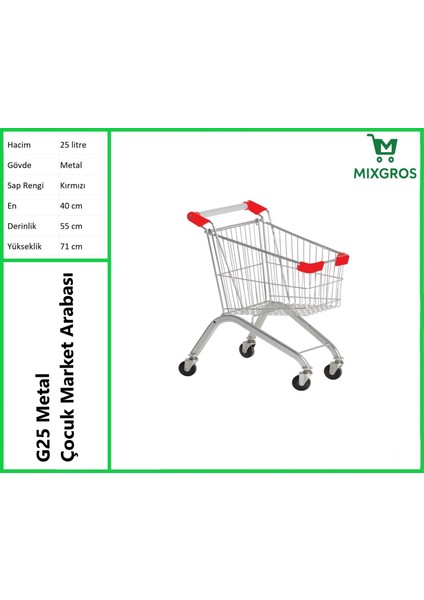 G25 Metal Çocuk Market Alışveriş Arabası 25 Litre