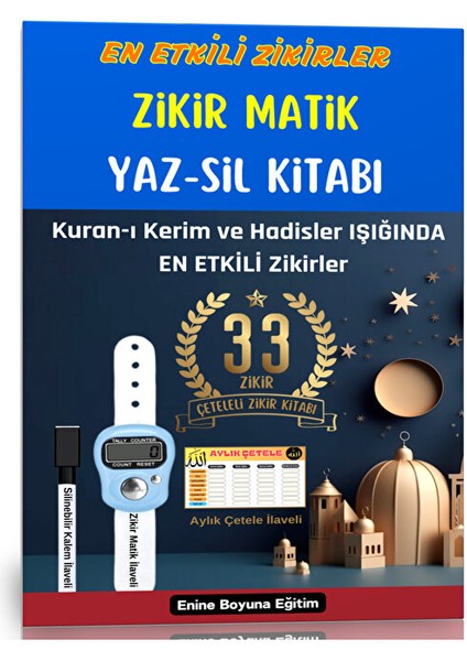 En Etkili Zikirler Yaz-Sil Kitabı (Silinebilir Kalem, Zikir Matik ve Aylık Çetele Ilaveli)