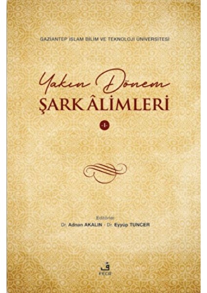 Yakın Dönem Şark Alimleri - 1