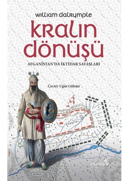 Kralın Dönüşü Afganistan'da Iktidar Savaşları