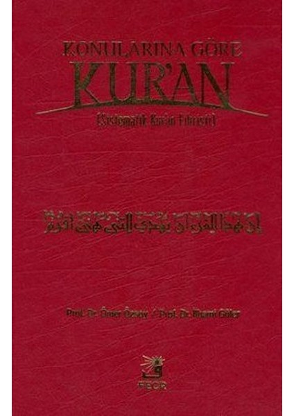 Konularına Göre Kur'an (Sistematik Kur'an Fihristi) Büyük Boy