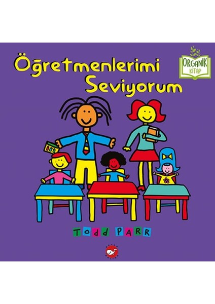 Öğretmenlerimi Seviyorum - Organik Kitaplar