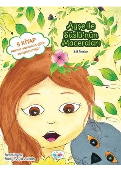 Ayşe ile Süslü’nün Maceraları (5 Kitap Takım)