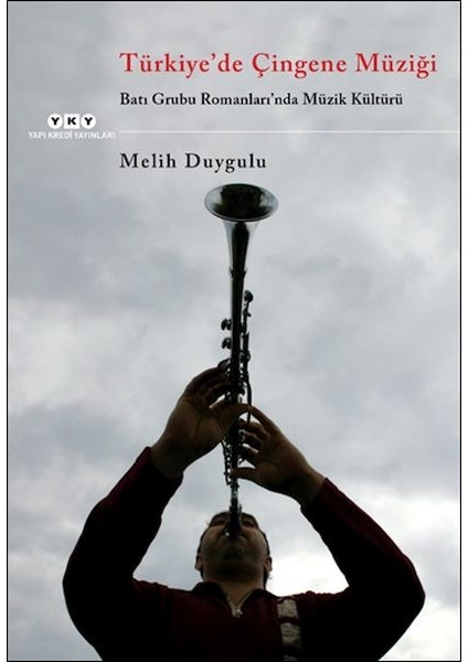 Türkiye'de Çingene Müziği /batı Grubu Romanları'nda Müzik Kültürü