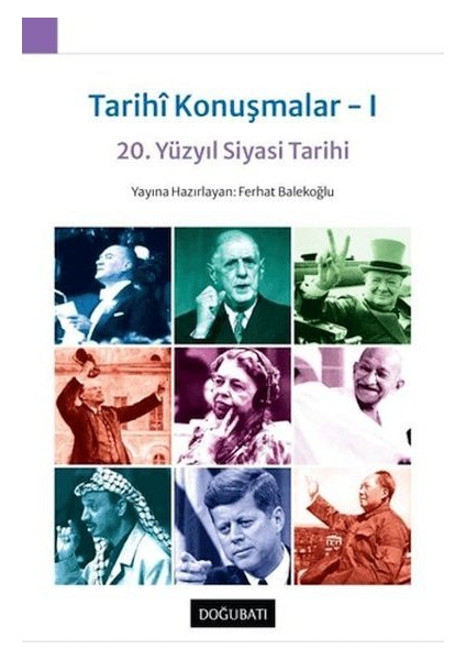 Tarihi Konuşmalar 1
