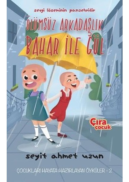 Ölümsüz Arkadaşlık Bahar ile Gül