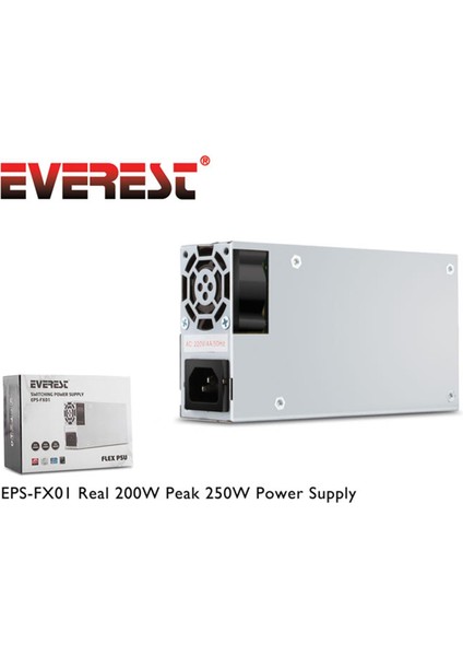 Everest EPS-FX01 Real 200W Peak 250W Slim Power Güç Kaynağı