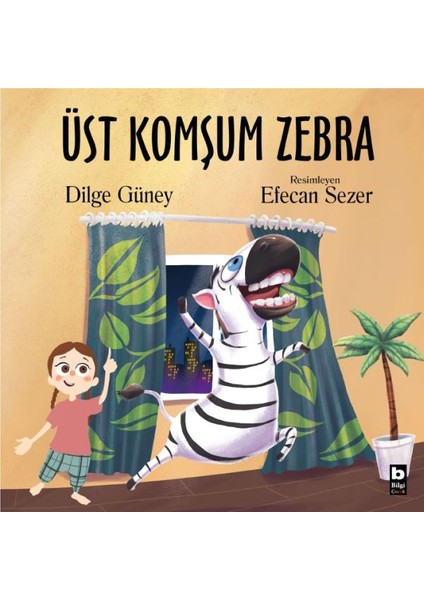 Üst Komşum Zebra
