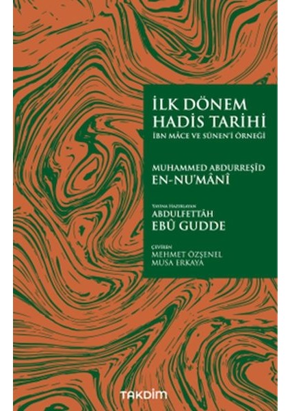 Ilk Dönem Hadis Tarihi