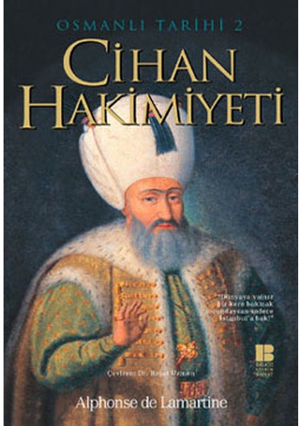 Osmanlı Tarihi 2 Cihan Hakimiyeti